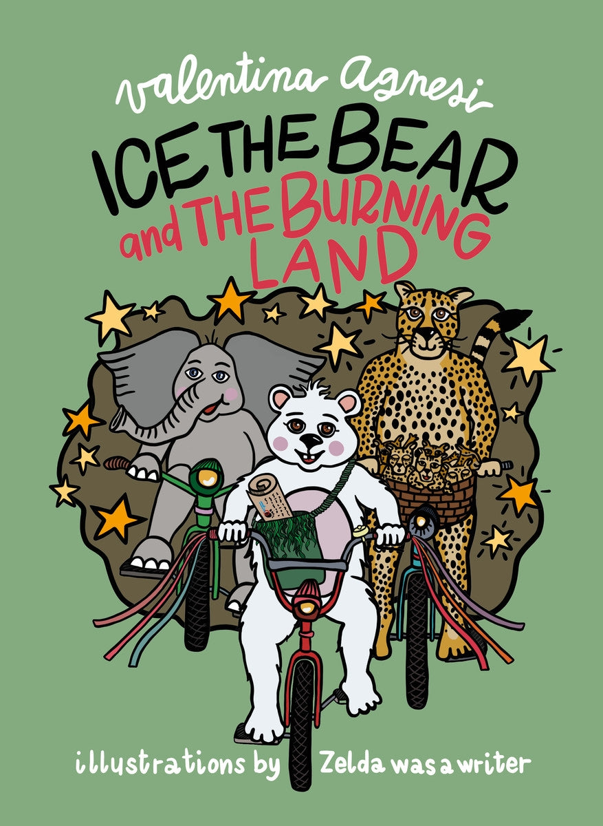 Ice the Bear and the Burning Land