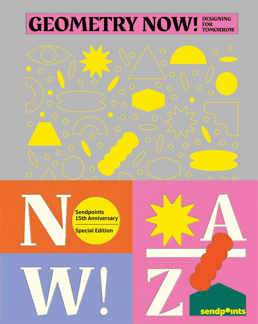 Geometry Now! Designing for Tomorrow