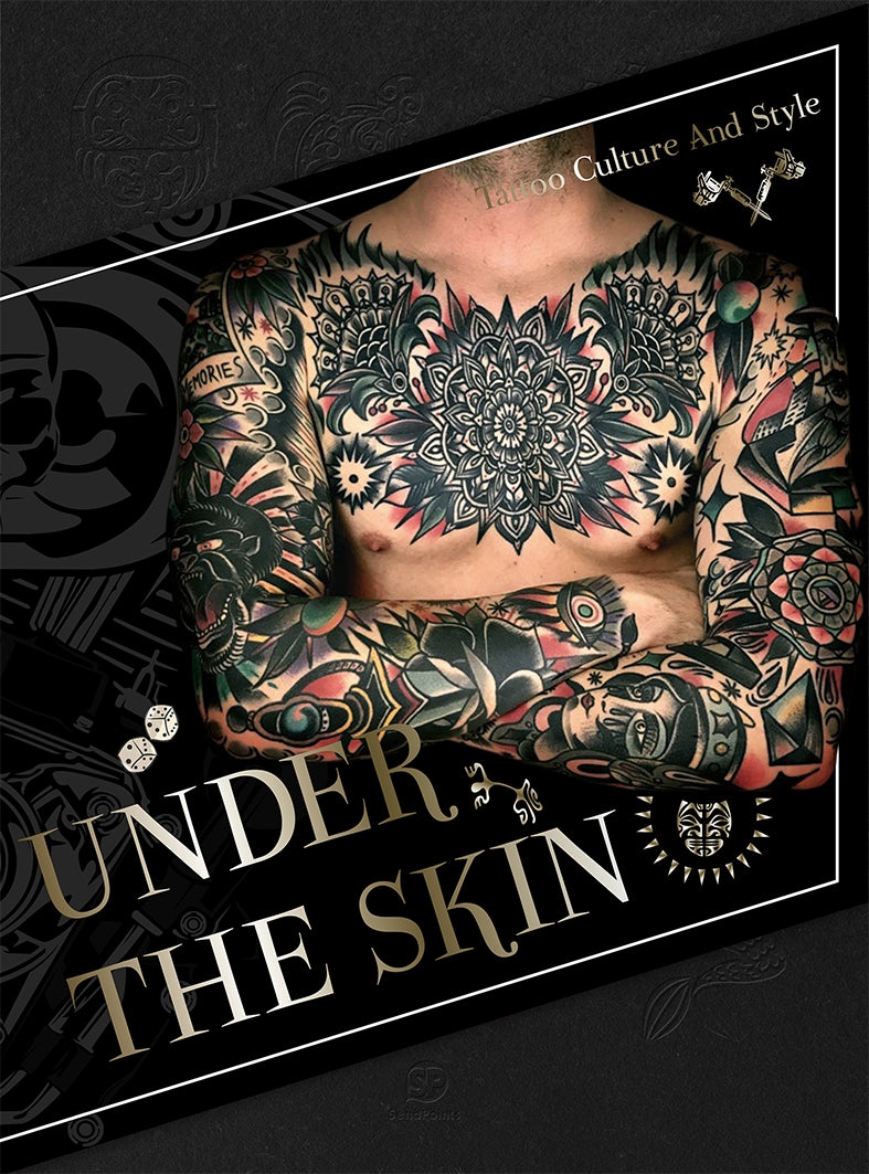 UNDER THE SKIN:Tattoo Culture and Style