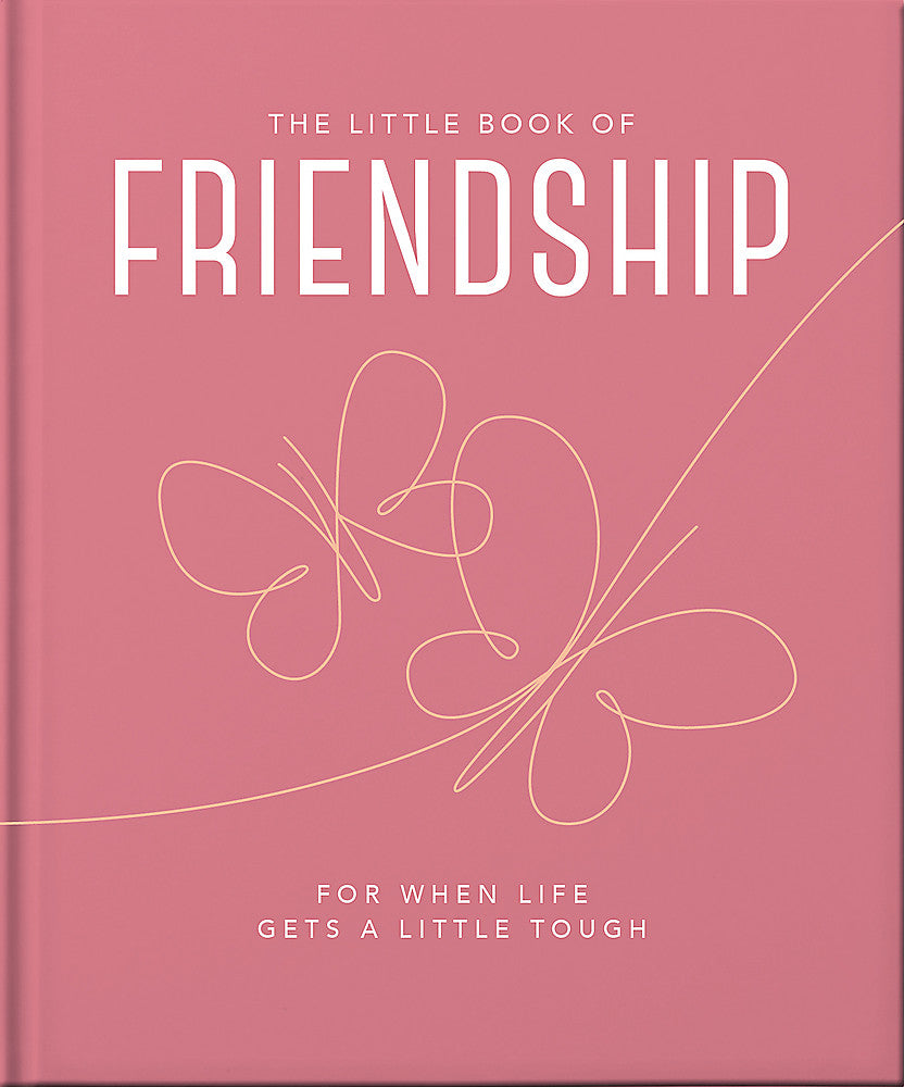 The Little Book of Friendship