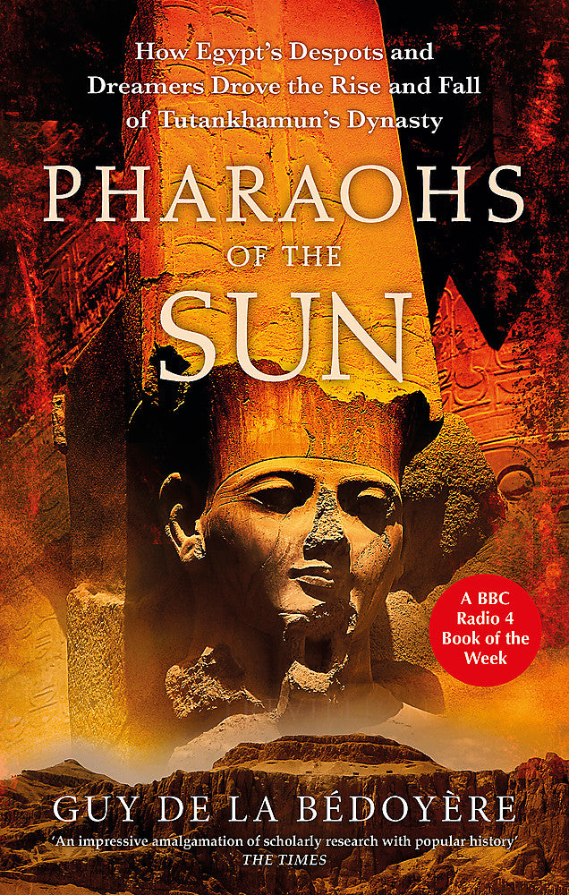 Pharaohs of the Sun (9780349144740)