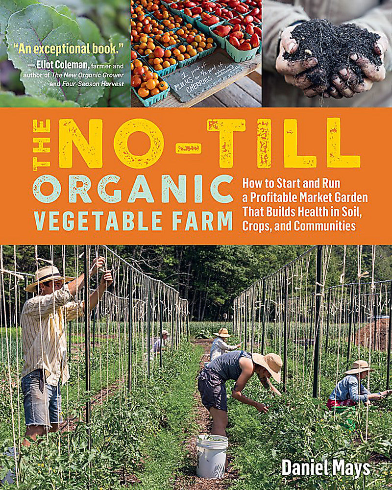 The No-Till Organic Vegetable Farm