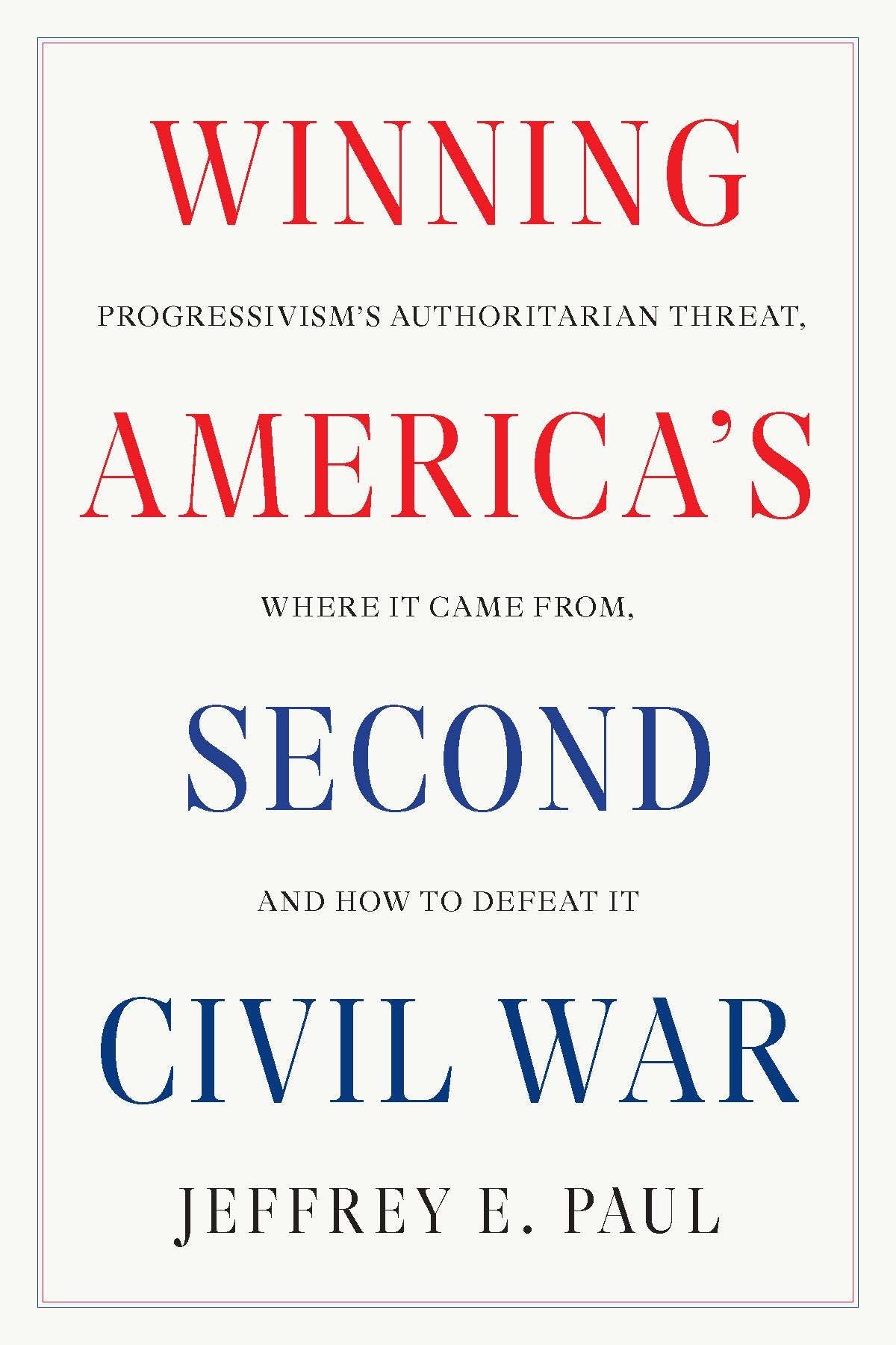 Winning the Second Civil War