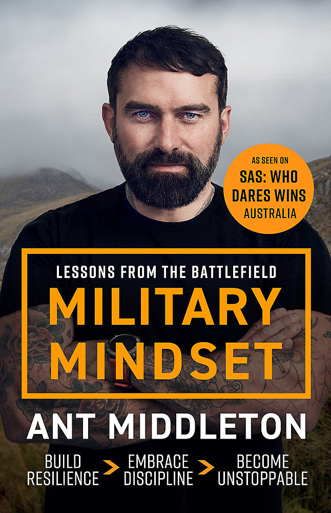 Military Mindset: Lessons from the Battlefield