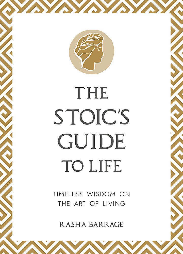 The Stoic's Guide to Life