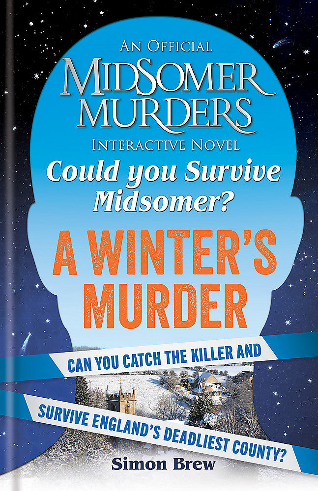 Could You Survive Midsomer? A Winter's Murder