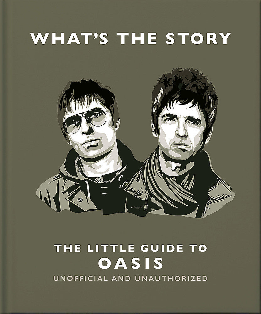 What s the Story: The Little Guide to Oasis