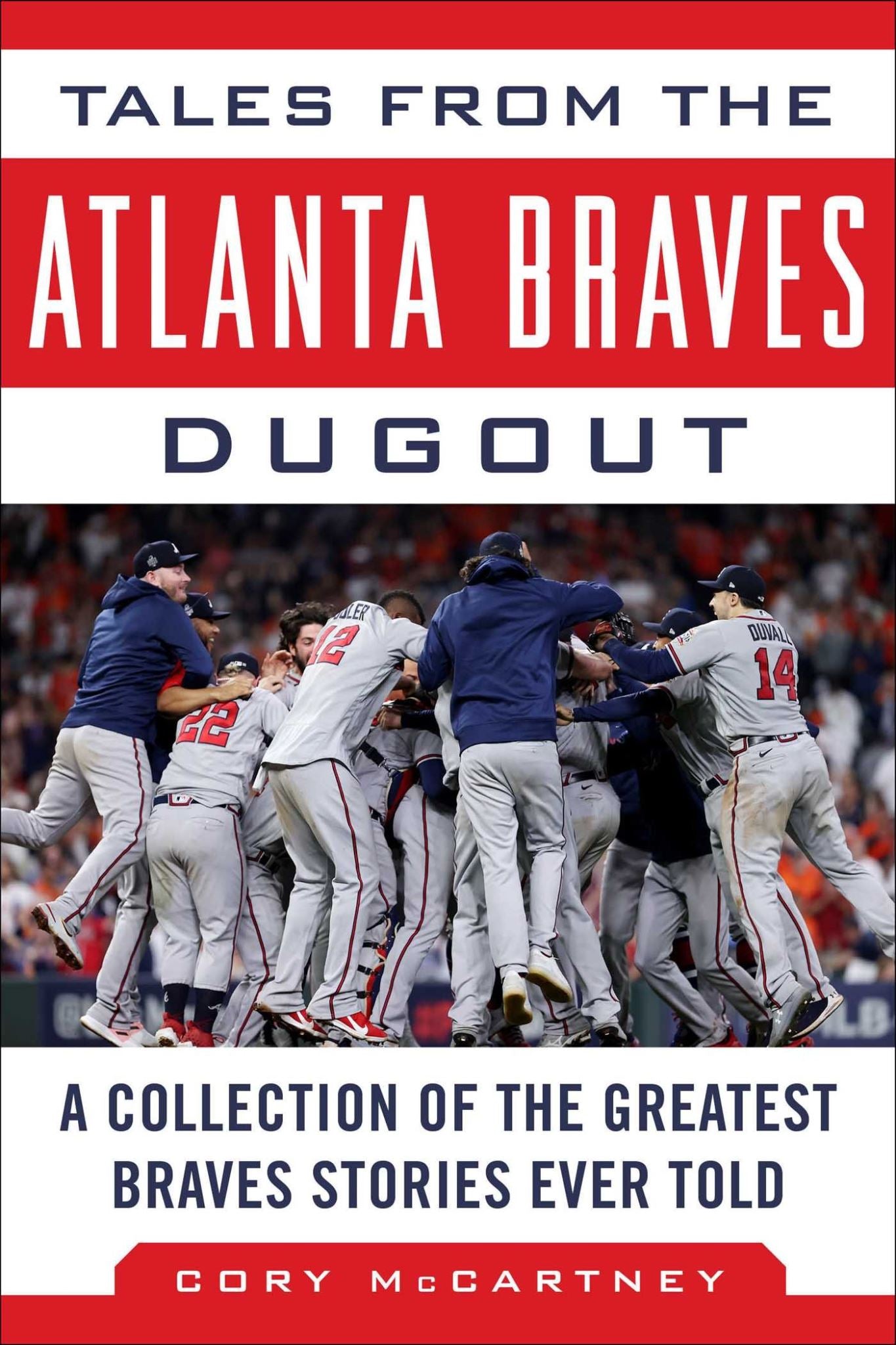 Tales from the Atlanta Braves Dugout