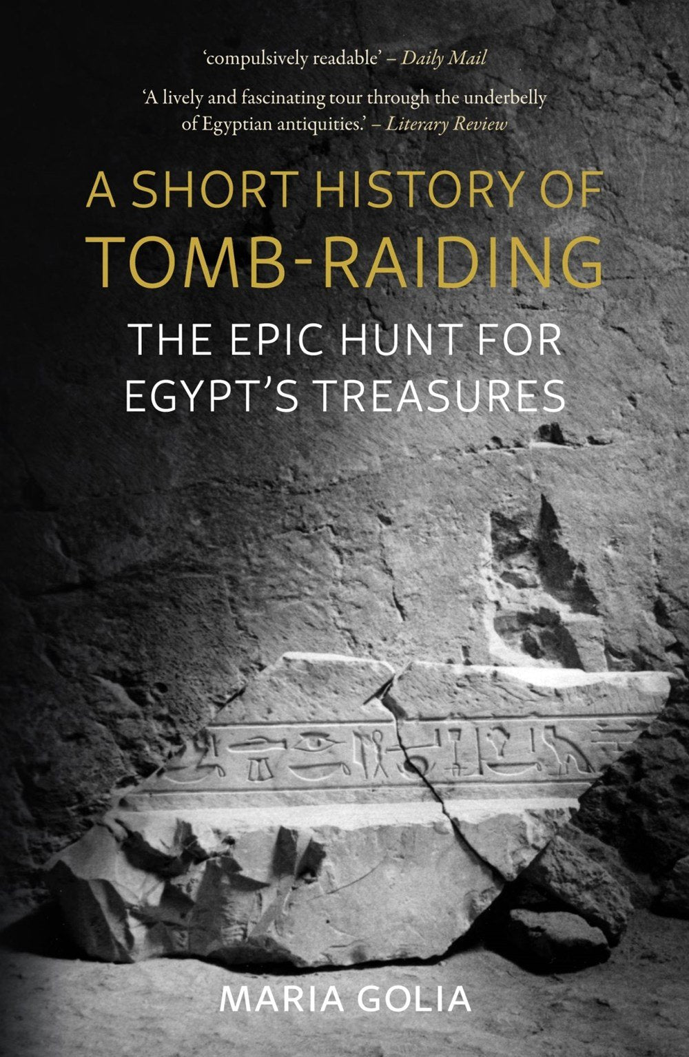 A Short History of Tomb-Raiding (9781789149524)