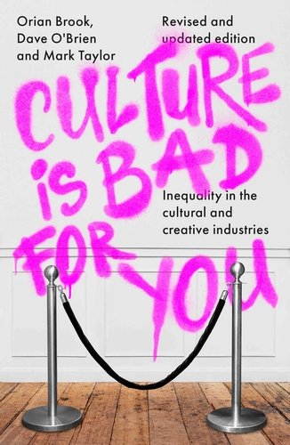Culture is Bad For You (9781526177810)