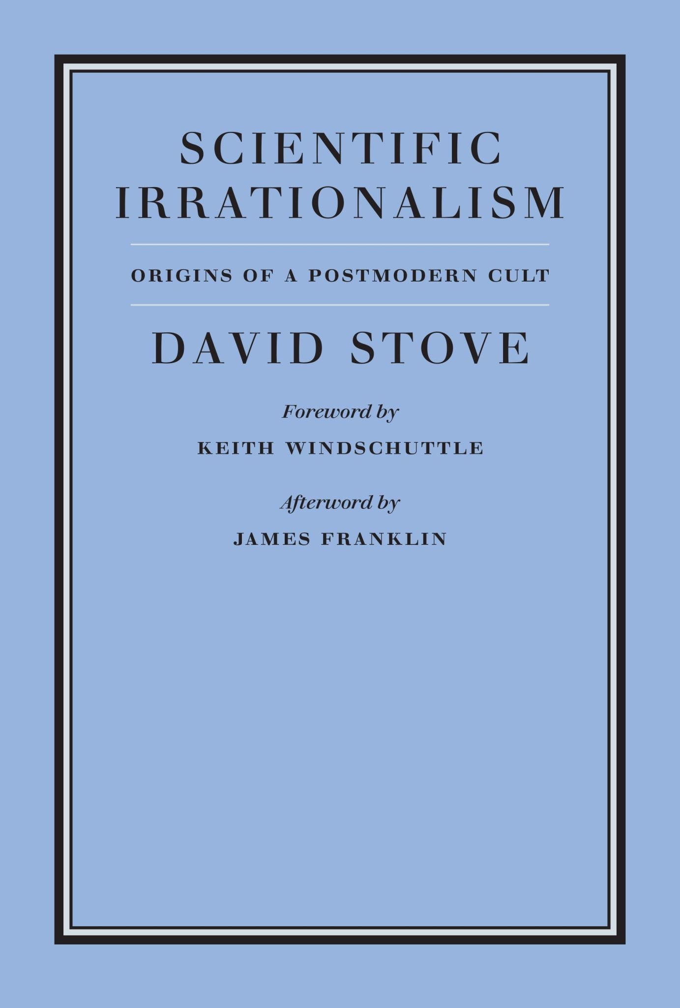Scientific Irrationalism (9781641773874)