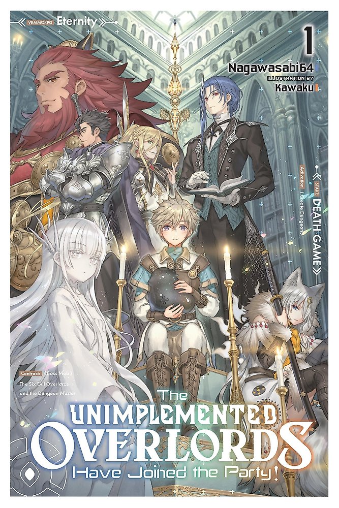 The Unimplemented Overlords Have Joined the Party!, Vol. 1