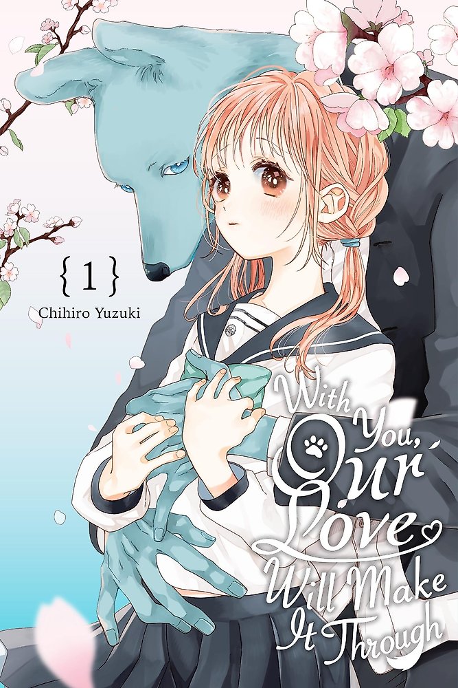 With You, Our Love Will Make It Through, Vol. 1
