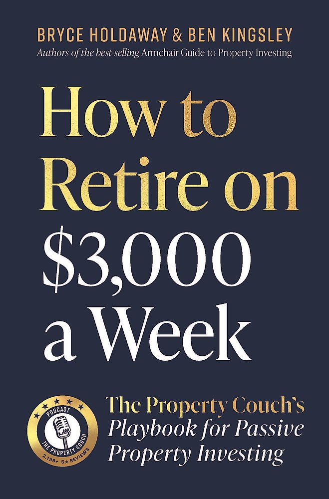 How to Retire on $3000 a Week