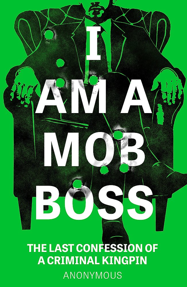 I Am A Mob Boss