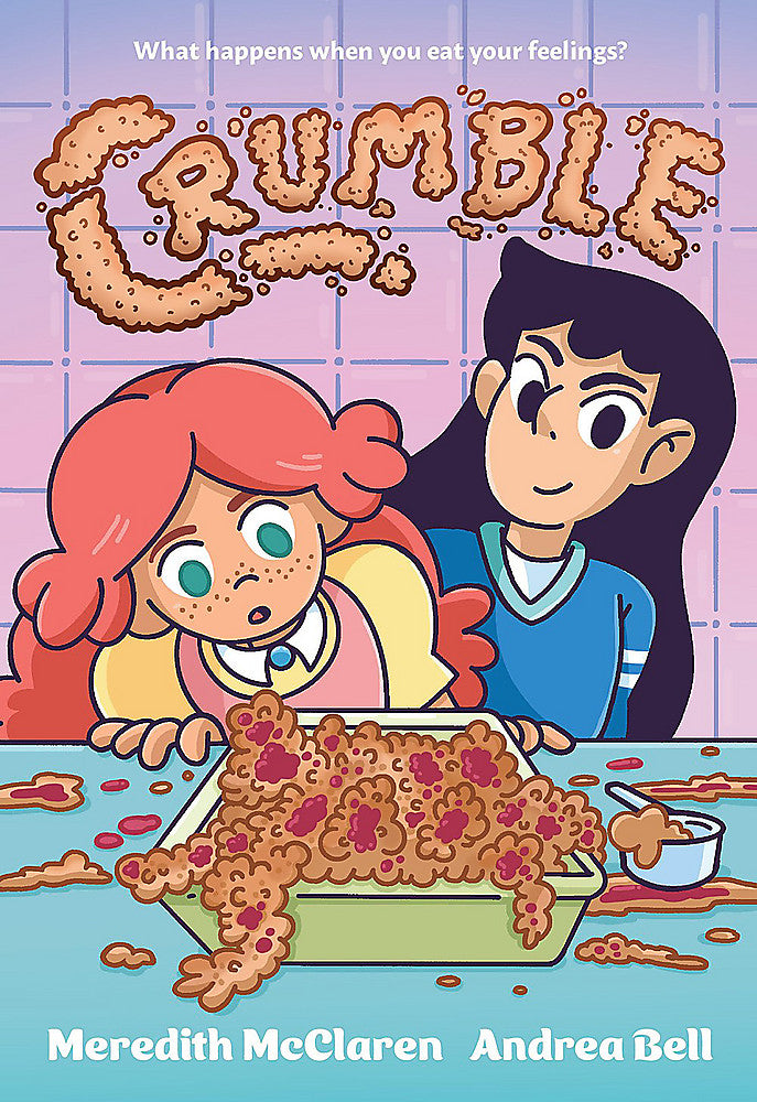 Crumble (A Graphic Novel)