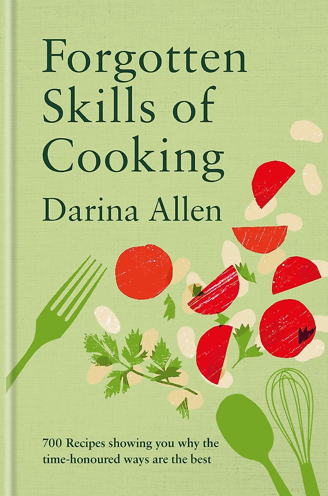 Forgotten Skills of Cooking