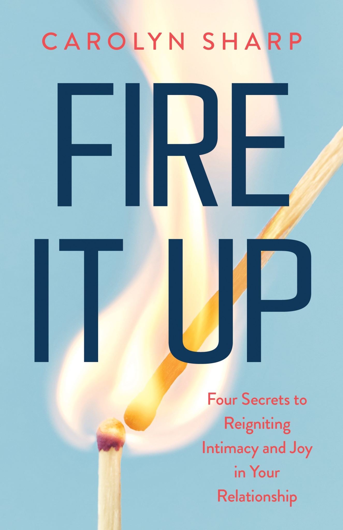 Fire It Up
