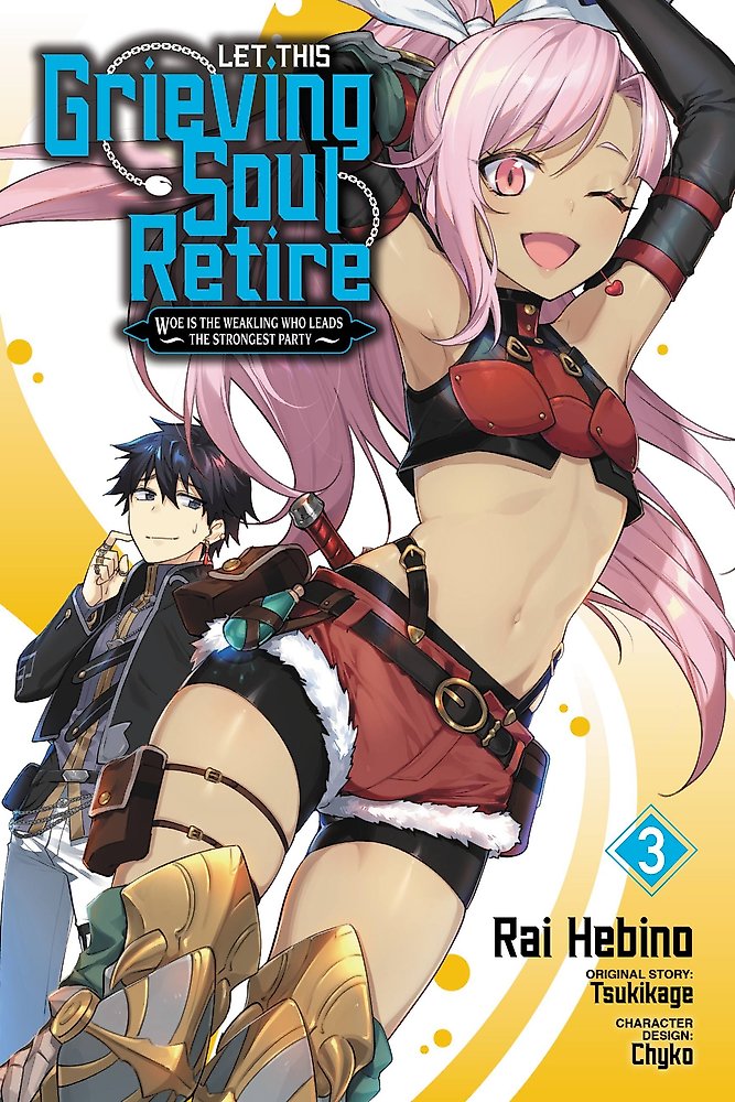 Let This Grieving Soul Retire, Vol. 3 (manga)