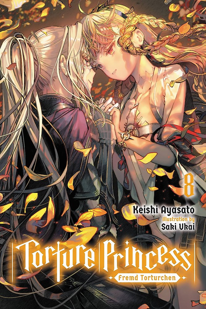 Torture Princess: Fremd Torturchen, Vol. 8 (light novel)