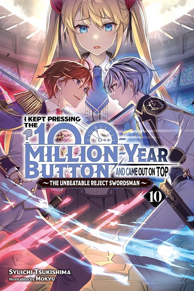 I Kept Pressing the 100-Million-Year Button and Came Out on Top, Vol. 10 (light