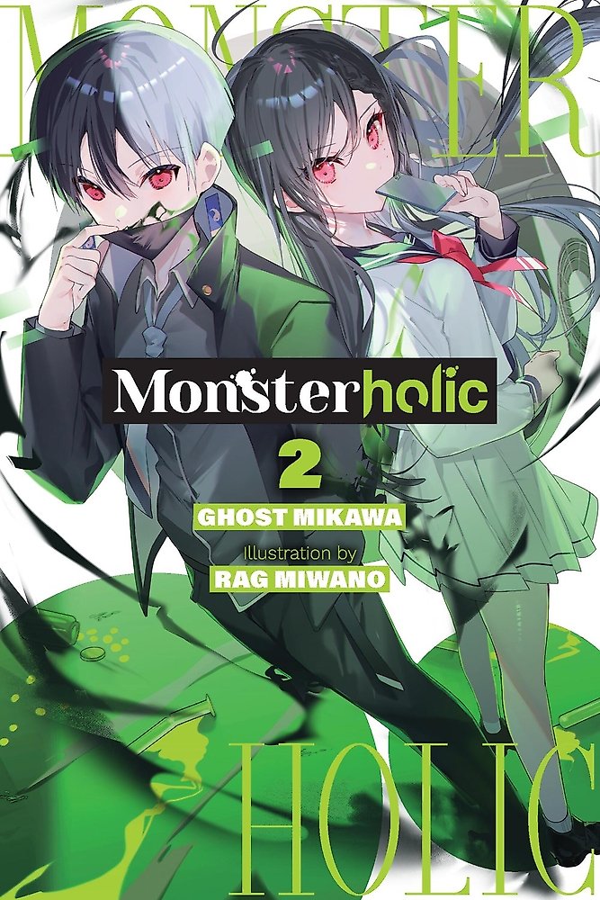 Monsterholic, Vol. 2 (novel)