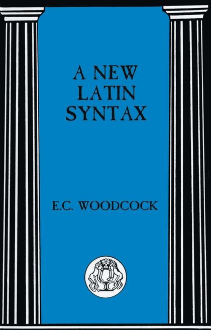 A New Latin Syntax