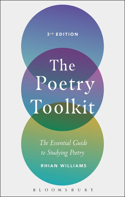 The Poetry Toolkit: The Essential Guide to Studying Poetry