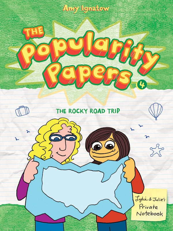 The Rocky Road Trip of Lydia Goldblatt and Julie Graham-Chang (The Popularity Pa
