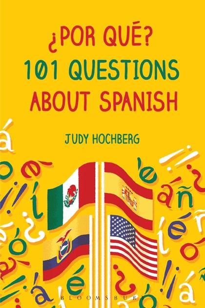 ?Por que? 101 Questions About Spanish