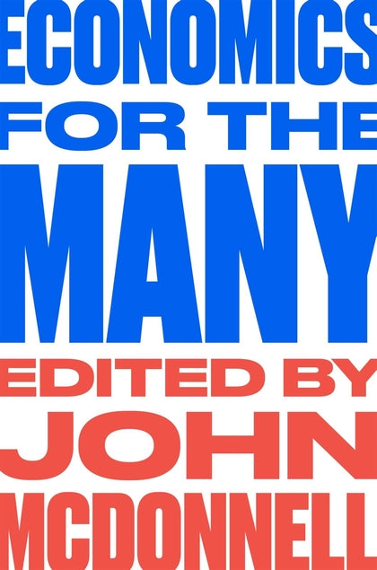 Economics for the Many