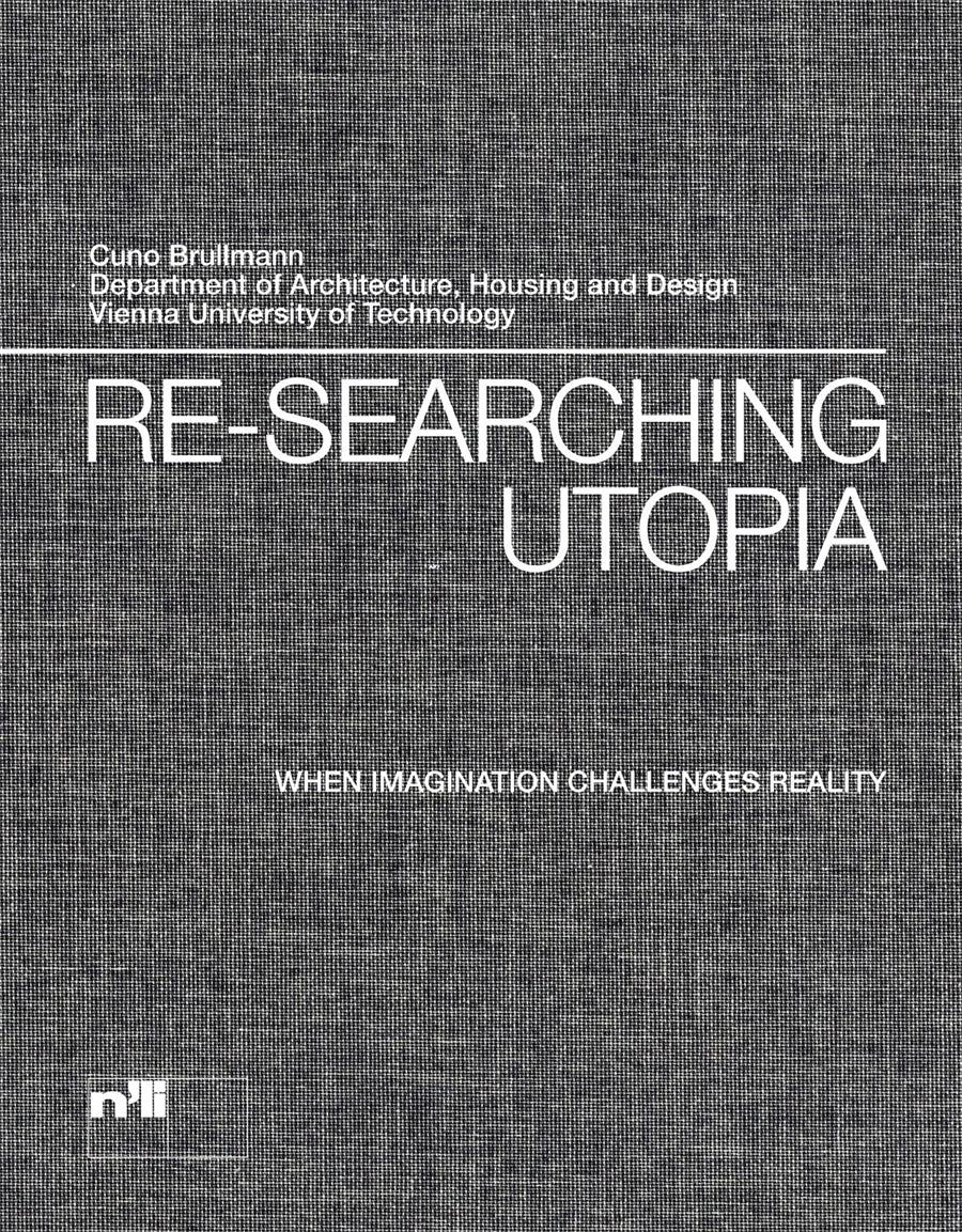 Re-searching Utopia