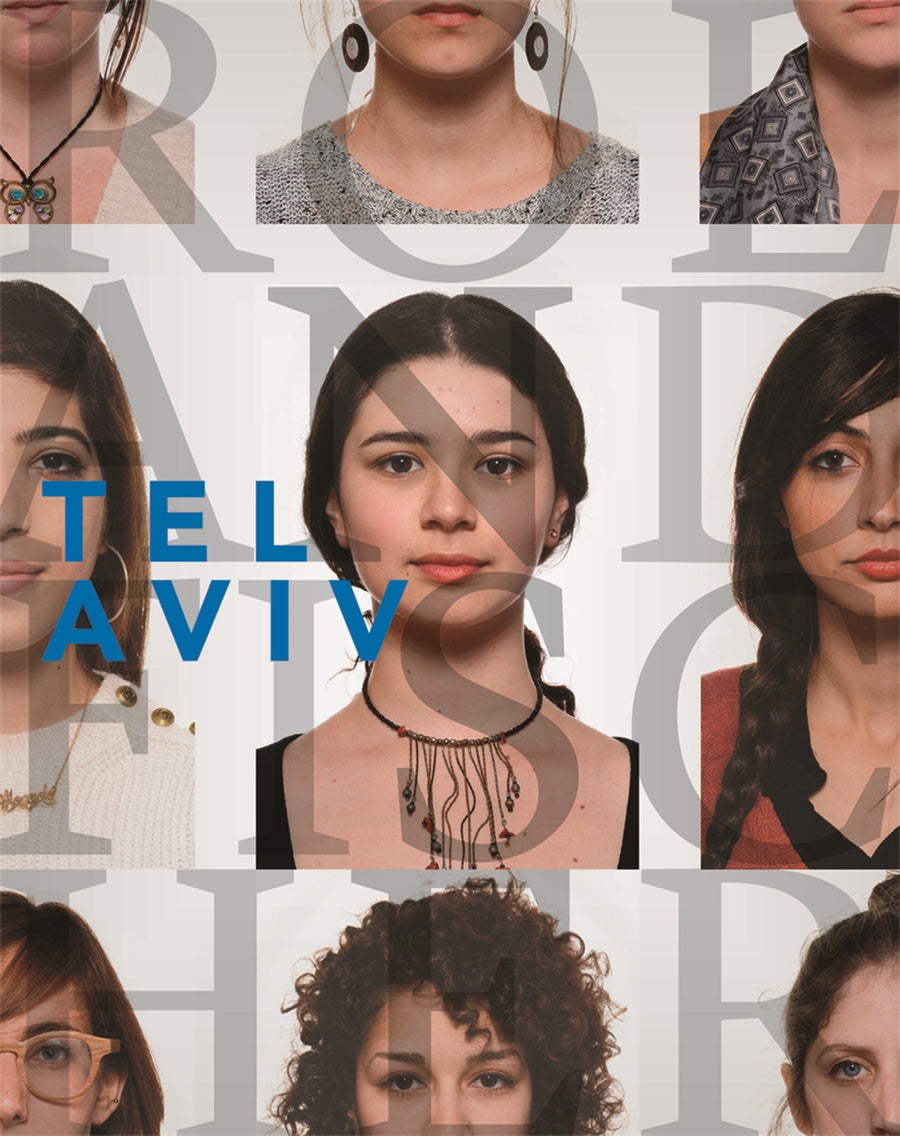 Roland Fischer Tel Aviv - Israeli Collective Portrait