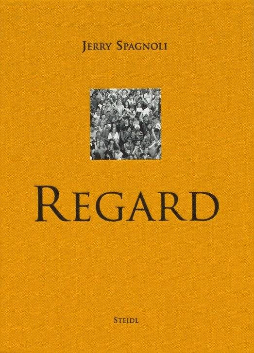 Jerry Spagnoli: Regard