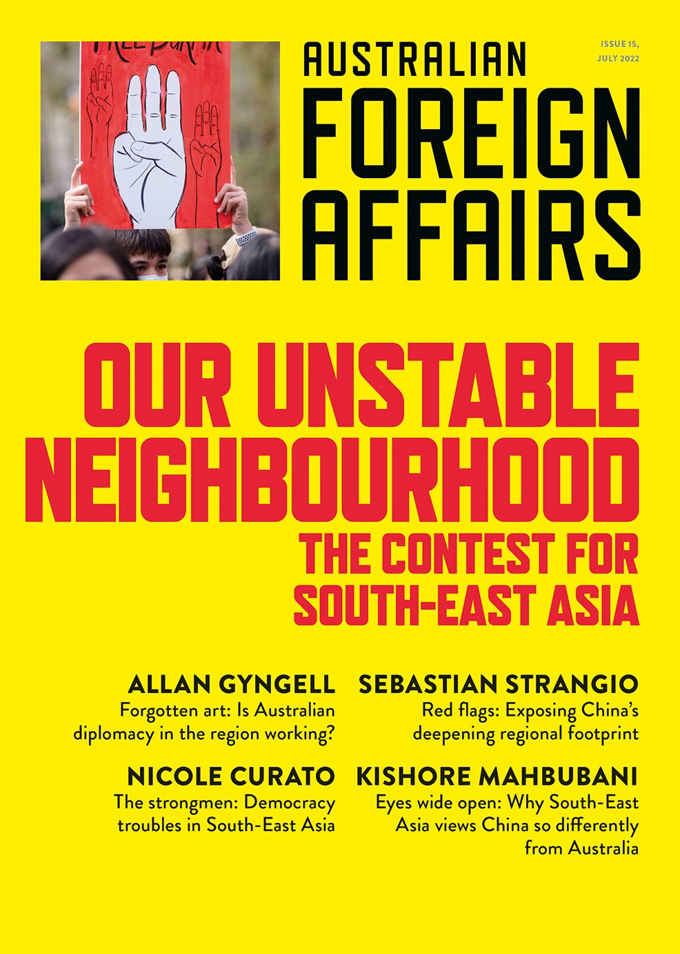 Our Unstable Neighbourhood: The Contest for South-East Asia