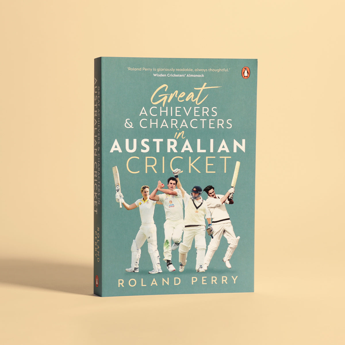 Great Achievers and Characters in Australian Cricket