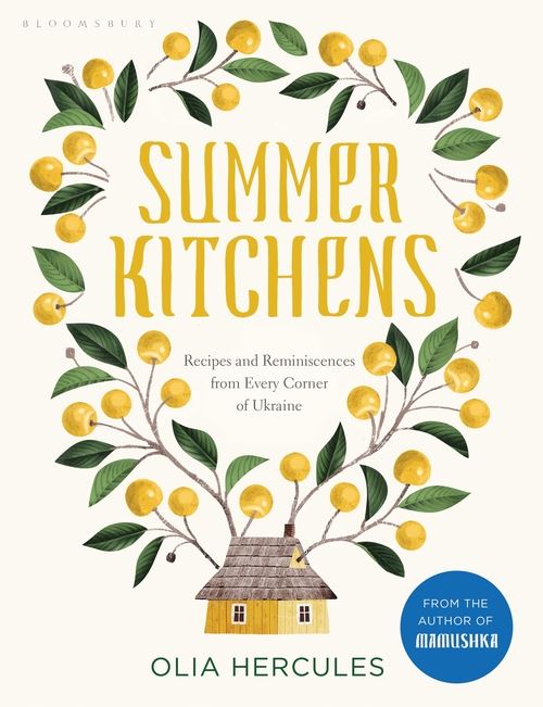 Summer Kitchens: Inside Ukraine's hidden places of cooking and sanctuary
