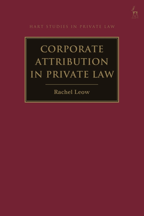 Corporate Attribution in Private Law
