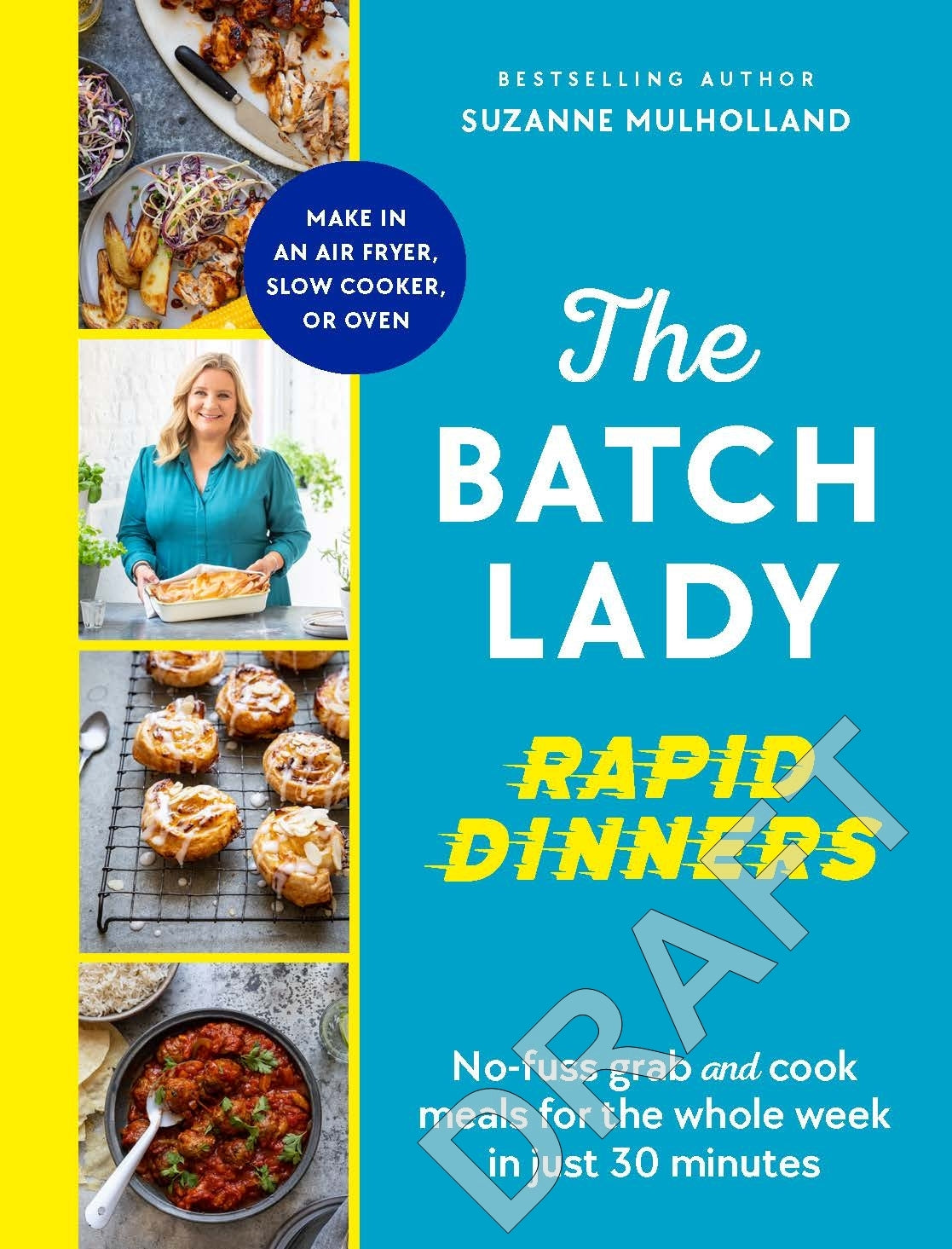 The Batch Lady Rapid Dinners
