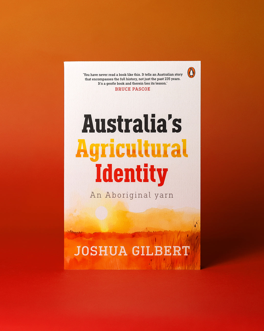 Australia's Agricultural Identity - an Aboriginal yarn