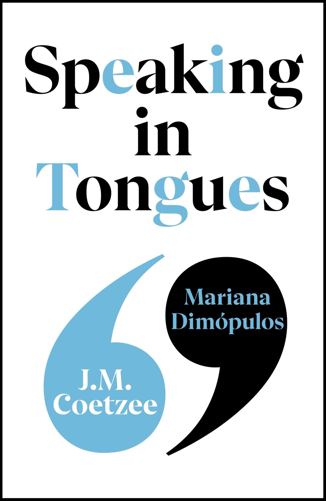Speaking in Tongues
