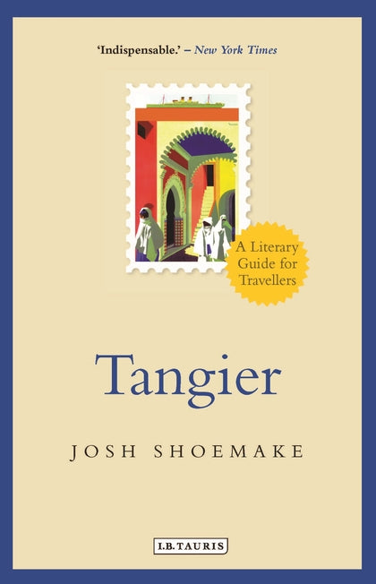 Tangier: A Literary Guide For Travellers