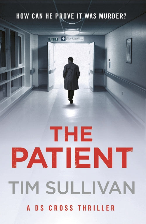 The Patient: The brilliantly twisty mystery with the unforgettable detective in