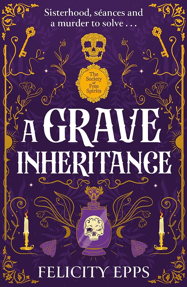 The Society of Free Spirits: A Grave Inheritance
