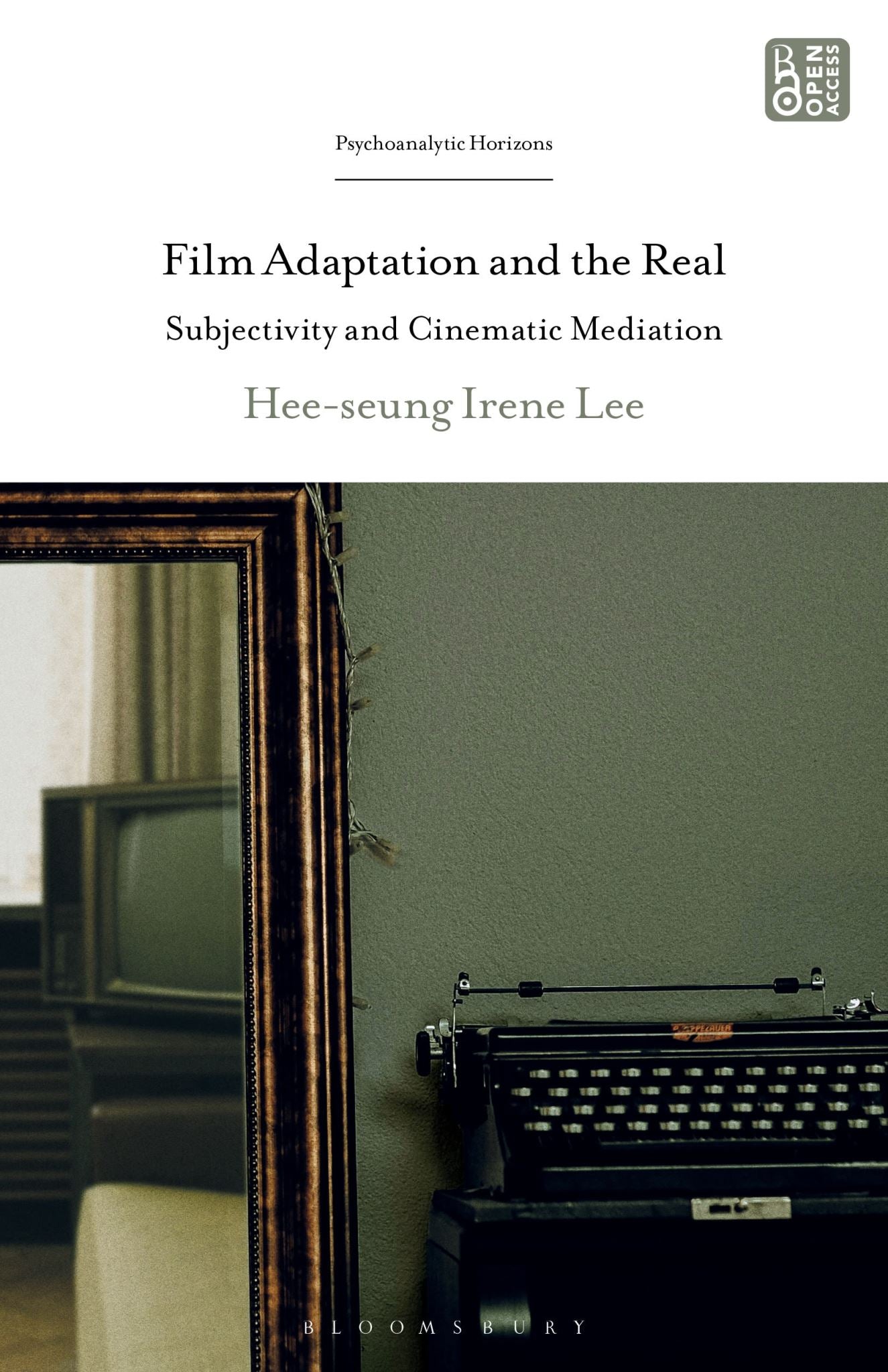 Film Adaptation and the Real: Subjectivity and Cinematic Mediation