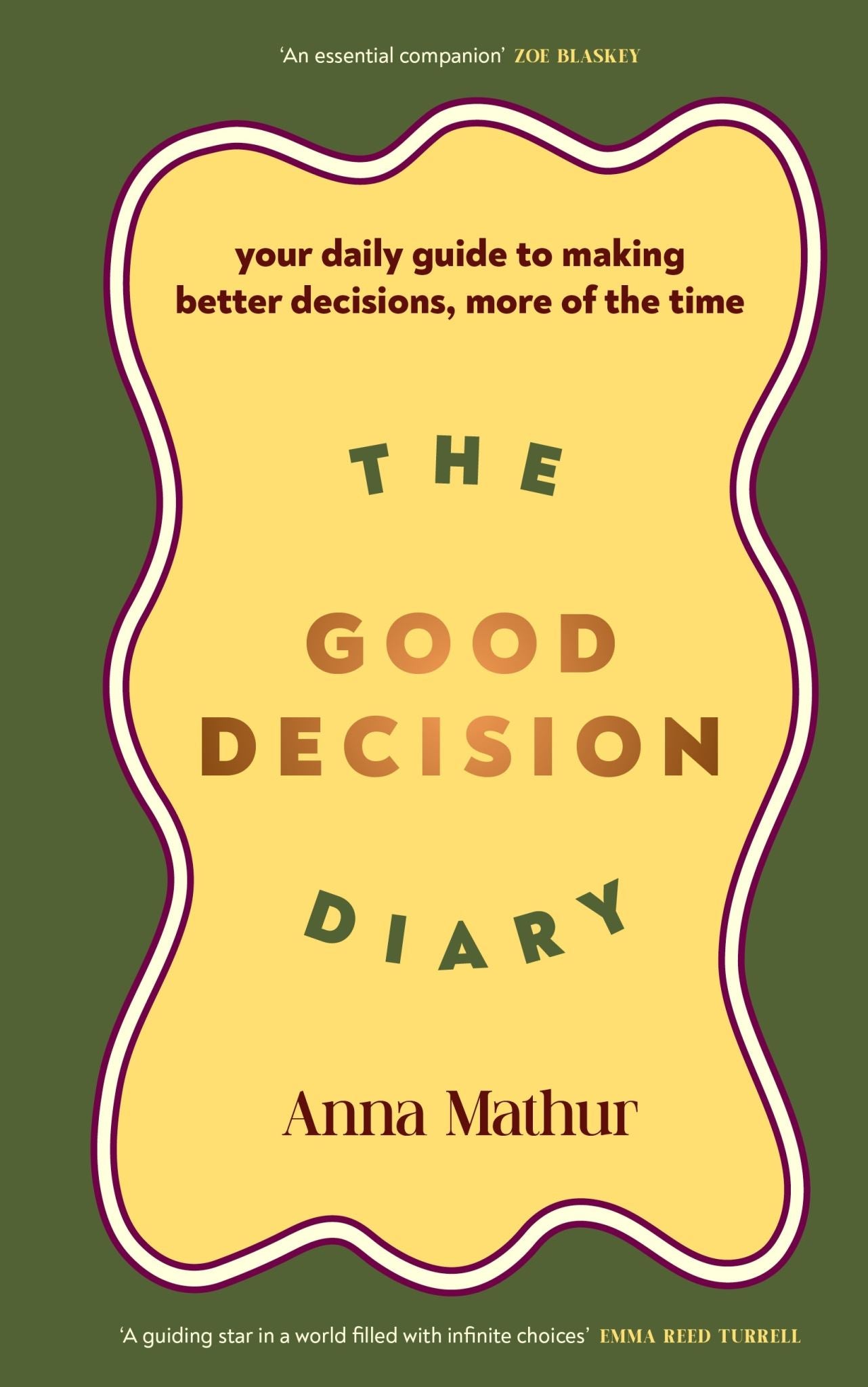 The Good Decision Diary