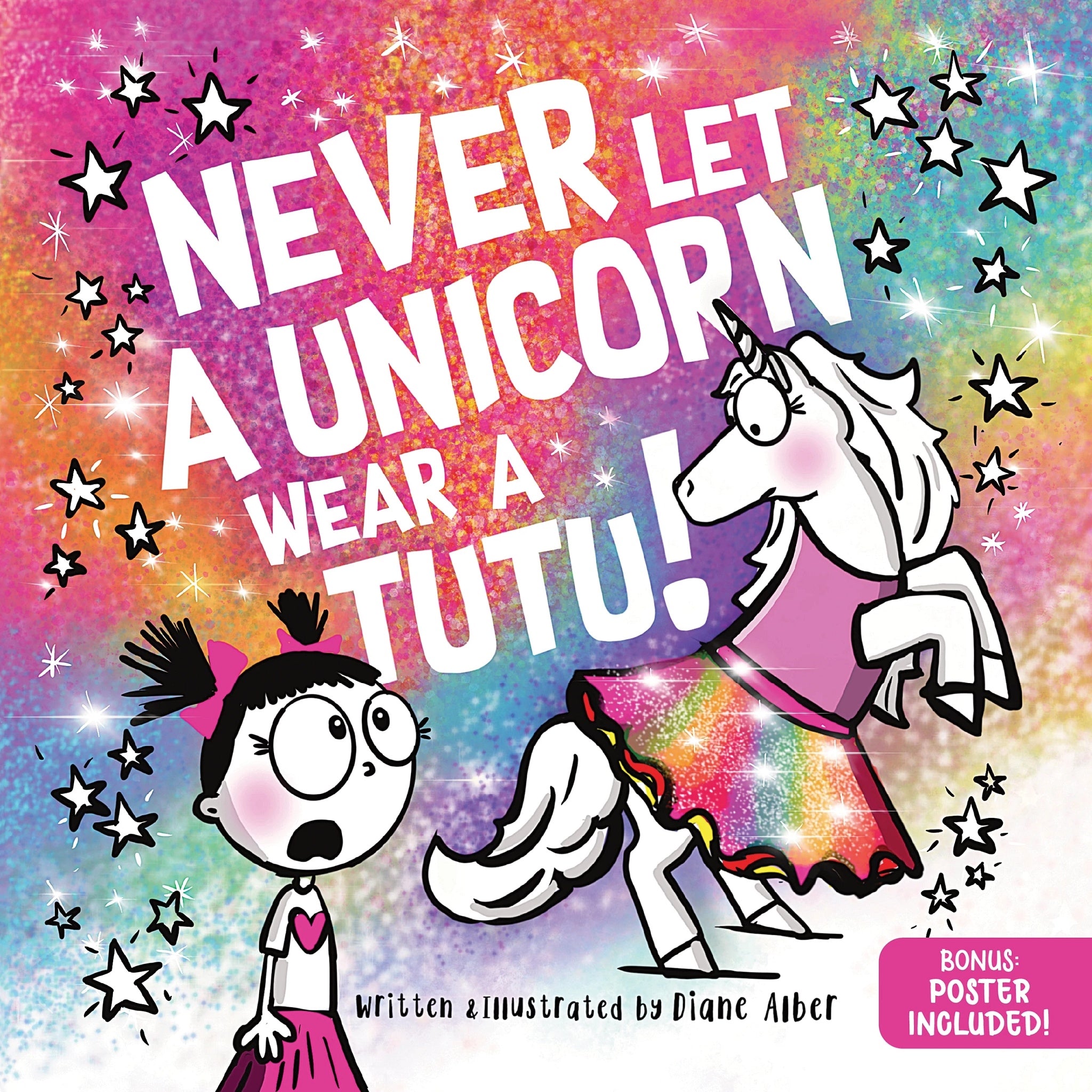 Never Let a Unicorn Wear a Tutu