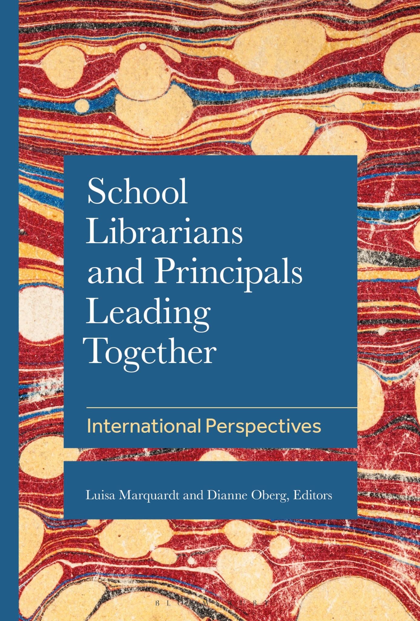 School Librarians and Principals Leading Together: International Perspectives
