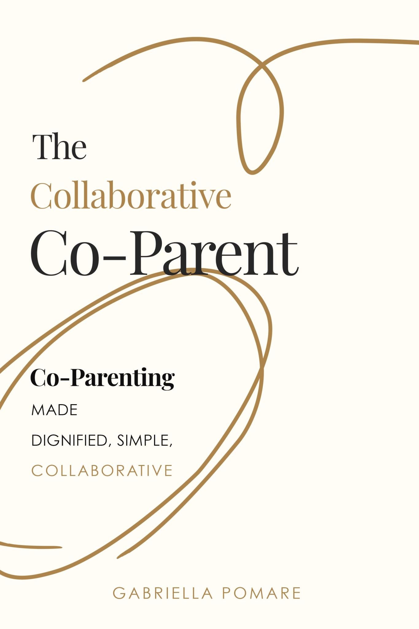 The Collaborative Co Parent