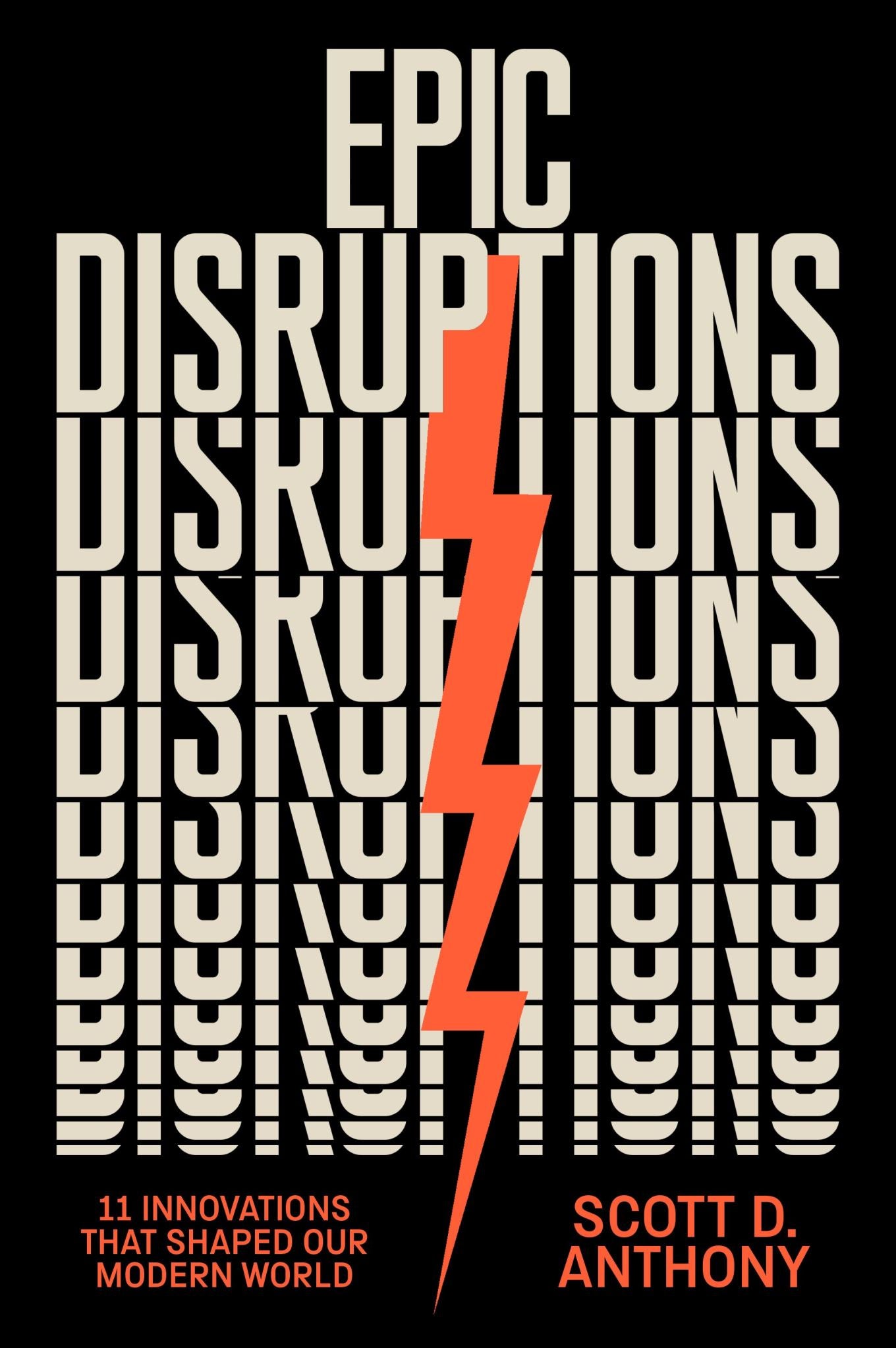 Epic Disruptions